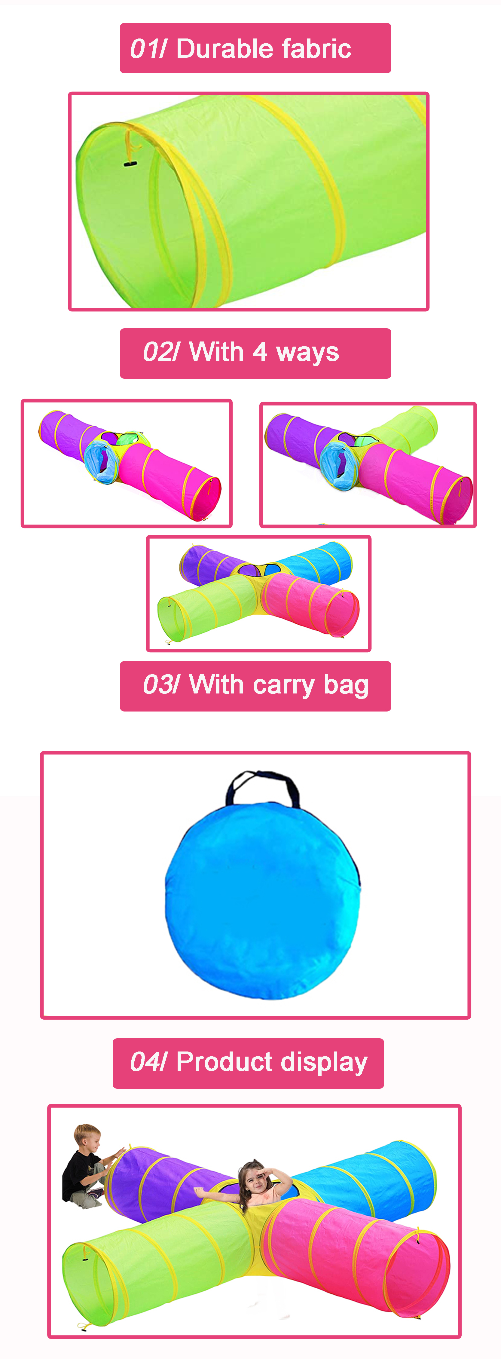 4 ways play tunnel